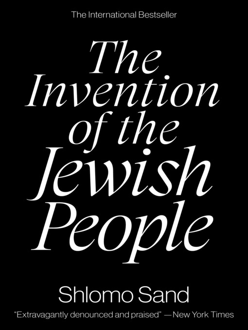 Title details for The Invention of the Jewish People by Shlomo Sand - Available